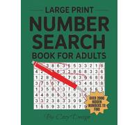 Large Print Number Search Book for Adults: 2000+ Hidden Numbers to Find Large Print Font