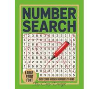 Large Print Number Search Book for Adults: 2000+ Hidden Numbers to Find Large Print Font