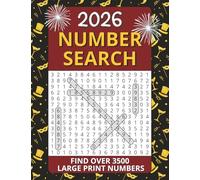 Large Print Number Search Puzzle Book for Adults: Relax and Find Over 3500 Numbers With Solutions Included