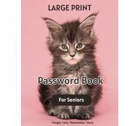 Large Print Password Book for Seniors: A Cute Cat-Themed Password Organizer with A to Z Tabs for Easy Lookup