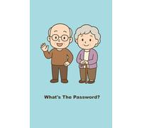 Large Print Password Book for Seniors: Easy-to-Read Password Organizer Notebook | Simple Login Keeper with Big Fonts for All Your Online Accounts