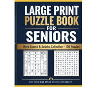 Large Print Puzzle Book for Seniors - Word Search & Sudoku Collection: 100 Easy-to-Read Puzzles for Relaxation, Memory Training & Fun | 50 Word ... Included | Perfect Gift for Grandma & Grandpa