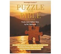 Large Print Puzzle the Bible Puzzle Book: Large Print Word Searches, Crosswords, Jumbles & Trivia for Christians - Plus a 160-Word Glossary and 10 Spiritual Reflections Journal Pages