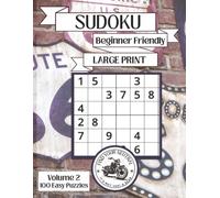 Large Print Route 66 Sudoku Puzzles: 100 Puzzles | Beginner Friendly Book | 8.5 x 11 | One Puzzle per page | Solutions Included