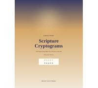 Large Print Scripture Cryptograms: 100 Inspirational King James Bible Verse Puzzles to Decode, with Hints and Full Solutions