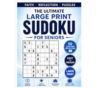 Large Print Scripture & Sudoku for Seniors: 50 Medium-Difficulty Sudoku Puzzles Paired with Inspiring Bible Verses, Thoughtful Reflections, and ... Mental Stimulation, and Quiet Time!
