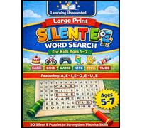 Large Print Silent E Word Search for Kids Ages 6-8: 50 Long Vowel Magic E Puzzles to Build Strong Phonics Skills