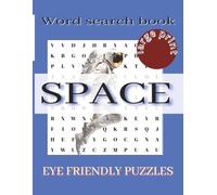 Large Print SPACE Word Search Puzzle Book for Adults: Space Wordsearch puzzles book Space themed