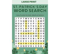 Large Print St. Patrick’s Day Word Search: Easy Word Search Puzzles for Kids, Adults & Seniors | One Puzzle per Page | Large Print | Solutions Included