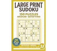 Large Print Sudoku: 150 Medium Puzzles, One Per Page with Full Solutions