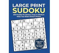Large Print Sudoku: 200 Easy to Medium Puzzles | Keep Your Brain Sharp & Active | Jumbo Extra Large Print Big Book for Adults & Seniors with Positive Affirmations and Full Solutions