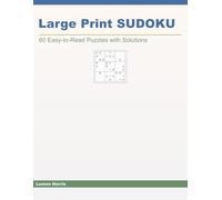 Large Print SUDOKU: 60 Easy-to-Read Puzzles with Complete Solutions