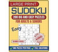 Large Print Sudoku Book for Adults and Seniors: 200 Big and Easy Puzzles with Full Solutions