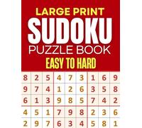 Large Print Sudoku Easy to Hard: 200+ Puzzles for Adults and Seniors with Full Solutions | Extra Large Grids for Comfortable Solving