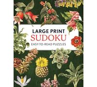 Large Print Sudoku: Easy-to-Read Puzzles