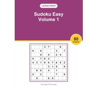Large Print Sudoku Easy Volume 1: 80 Sudoku Puzzles in Big Print | Fun and Relaxing Brain Games for Adults and Seniors, a Great Gift Idea
