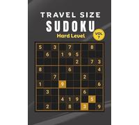 Large Print Sudoku for Adults: 120 Hard Level Travel Size Puzzles • Ultimate Logic Challenge • 6x9 inches • One Puzzle per Page • Solutions Included • MindGlow Travel Size Sudoku Collection • Volume 7