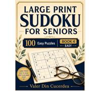 Large Print Sudoku for Seniors: 100 Easy Puzzles Book 4