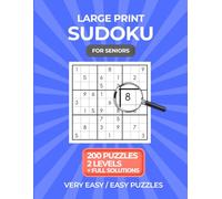 Large Print Sudoku for Seniors: 200 Very Easy and Easy Puzzles with Full Solutions for Older Adults and Elderly - Relaxing Brain Exercise Activity ... Gift for Grandparents and Senior Citizens