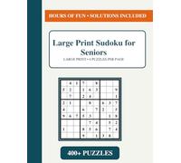 Large Print Sudoku for Seniors: 400+ Easy-to-Read Puzzles for Memory & Focus - Anti-Eye Strain Brain Games with Solutions - Clear 4-Per-Page Layout