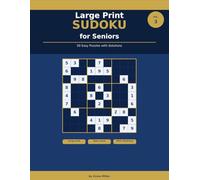 Large Print Sudoku for Seniors: 50 Easy Puzzles with Solutions - Large Grid Edition Volume 3