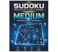 Large Print Sudoku for Seniors, Book 2: 100 Easy to Medium Sudoku Puzzles with Solutions for Brain Training.