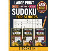 Large Print Sudoku for Seniors - Keep Your Mind Sharp: 3-in-1 with 450 Easy, Medium, & Hard Verified Puzzles with Solutions, Brain Training Tips &1960s-1980s Stories to Spark Warm Memories