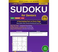 Large Print Sudoku for Seniors: Mixed "Did You Know?" Facts: 150 Easy, Medium & Hard Puzzles with a Surprising Fact on Every Page - Volume 3