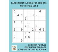 Large Print Sudoku for Seniors Pure Level 3 Vol. 1: Big Font, Simple Layout, Solutions Included - Perfect Brain Exercise for Older Adults in the UK