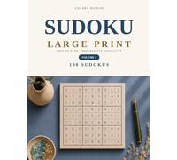 Large Print Sudoku for Seniors - Volume 2: 100 Classic Puzzles with Solutions: 100 Brand-New Puzzles from Easy to Hard | Solutions Included