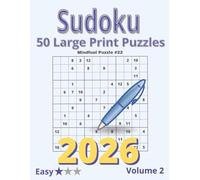 Large Print Sudoku Puzzle Book for Adults: 50 Easy Puzzles with Solutions on the Next Page | Mindfuel Volume 2: Relax, Challenge Your Mind, and Enjoy ... Grids, Clear Numbers, and Convenient Answers