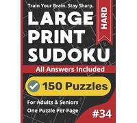 Large Print Sudoku Puzzle Book: Hard #34: Advanced Sudoku Puzzles in Large Print
