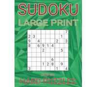 Large Print Sudoku Puzzles (Emerald): Hard Sudoku Puzzles for Adults & Seniors With Solutions, Over 500 Puzzles