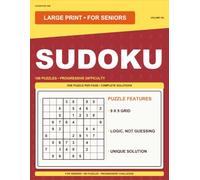Large Print Sudoku Volume VIII: For Seniors: 100 Puzzles - Progressive Challenge