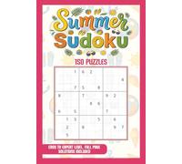 Large Print Summer Sudoku Puzzle Book: 100 Puzzles Easy to Hard, One Per Page with Full Solutions