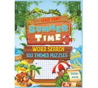 Large Print Summer Time Word Search: 100 Themed Puzzles | Easy to Read | 8.5x11inches | Relaxing Fun for Adults, Seniors and Teens