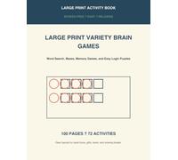 Large Print Variety Brain Games for Seniors: Word Search, Mazes, Memory Games, and Easy Logic Puzzles
