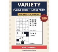 Large Print Variety Puzzles for Seniors: 80 Word Scrambles, Fill-In Crosswords, Cryptograms & Number Searches - Easy on the Eyes, Endless Fun