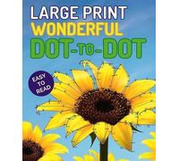 Large Print Wonderful Dot-To-Dot (Tascabile) Large Print Puzzle Books