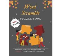 Large Print Word Scramble Book: Easy to Hard Puzzles with 900 Words and a Complete Answer Key