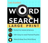 Large Print Word Search: 102 Themed Puzzles for Relaxation & Brain Exercise by Lex Austen: Easy-to-Read 20pt Font | One Puzzle Per Page | Fun & ... Searches for Adults & Seniors- UK English