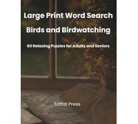 Large Print Word Search: Birds and Birdwatching