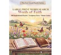 Large Print Word Search: Faith and Scripture: 100 Extra Large Print Bible Puzzles for Seniors and Adults | Stories, Psalms, Proverbs, and Inspiration