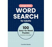 Large Print Word Search for Adults: 100 Easy-to-Read Puzzles for Relaxation, Focus, and Everyday Enjoyment