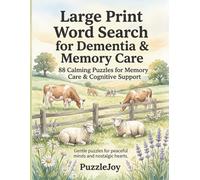 Large Print Word Search for Dementia & Memory Care: 88 Calming Puzzles for Memory Care & Cognitive Support