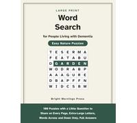 Large Print Word Search for People Living with Dementia - Easy Nature Puzzles: 100 Puzzles with a Little Question to Share on Every Page, Extra-Large Letters, Words Across and Down Only, Full Answers