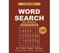 Large Print Word Search for Seniors: 100 Down on the Farm Puzzles of the Barn, the Fields & the Farmhouse | Easy-to-Read Country Life Brain Games for Adults & the Elderly