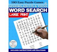 Large Print Word Search for Seniors - 100 Easy Puzzles | Word Search Puzzle Book for Adults & Teens | One Puzzle Per Page | Easy to Read | Relaxing Brain Games with Solutions & Guide