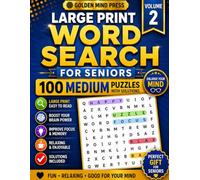 Large Print Word Search for Seniors: 100 Medium Word Search Puzzles with Solutions - Volume 2