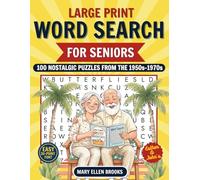 Large Print Word Search for Seniors - 100 Nostalgic Summer Puzzles from the 1950s, 1960s & 1970s: Easy Large Print Puzzles for Relaxation, Memory, and Peaceful Summer Moments